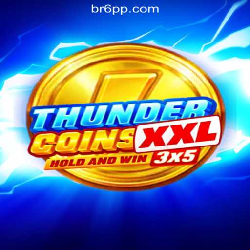Exploring ThunderCoinsXxl: A Thrilling Journey into the World of Slots